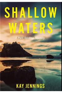 Shallow Waters