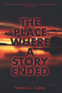 Place Where a Story Ended