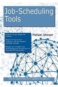 Job-Scheduling Tools