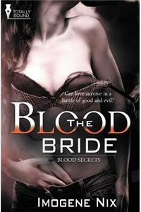 Blood Secrets: The Blood Bride