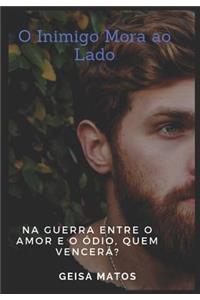 O Inimigo Mora Ao Lado