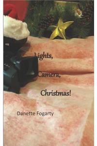 Lights, Camera, Christmas!