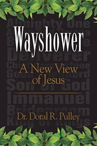 Wayshower