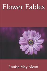 Flower Fables