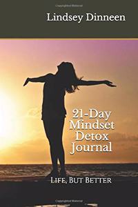 21-Day Mindset Detox Journal