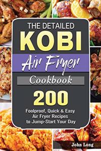 The Detailed KOBI Air Fryer Cookbook