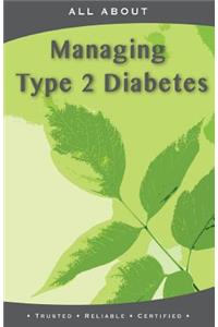 All About Managing Type 2 Diabetes