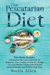 The Pescatarian Diet