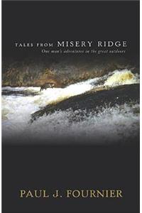 Tales from Misery Ridge