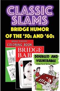 Classic Slams