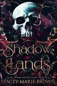Shadow Lands