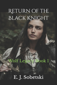 Return of the Black Knight