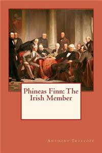 Phineas Finn: The Irish Member