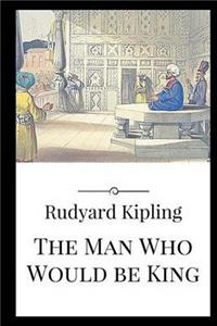 The Man Who Would Be King