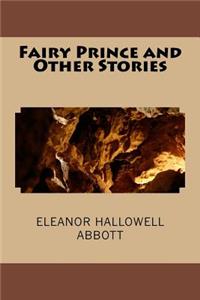 Fairy Prince and Other Stories