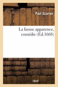 fausse apparence, comédie