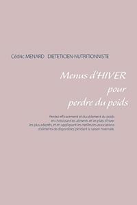 Menus d'hiver pour perdre du poids
