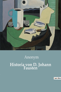 Historia von D. Johann Fausten