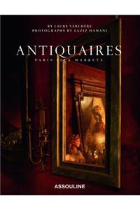 Antiquaires: Flea Markets of Paris