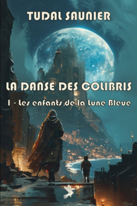 La danse des colibris