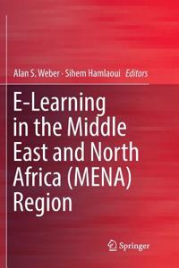 E-Learning in the Middle East and North Africa (Mena) Region