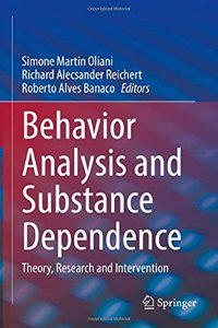 Behavior Analysis and Substance Dependence