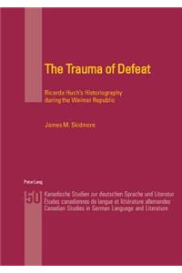 The Trauma of Defeat