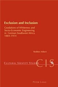 Exclusion and Inclusion