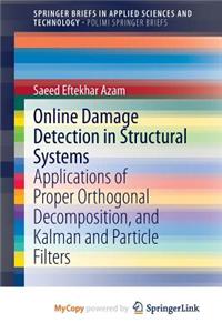 Online Damage Detection in Structural Systems