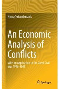 Economic Analysis of Conflicts