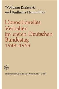 Oppositionelles Verhalten Im Ersten Deutschen Bundestag (1949-1953)