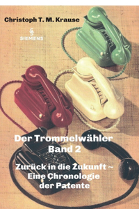 Der Trommelwähler - Band 2