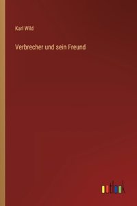 Verbrecher und sein Freund
