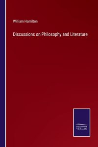 Discussions on Philosophy and Literature