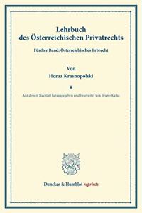 Lehrbuch Des Osterreichischen Privatrechts