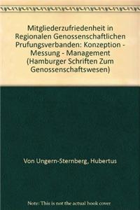 Mitgliederzufriedenheit in Regionalen Genossenschaftlichen Prufungsverbanden