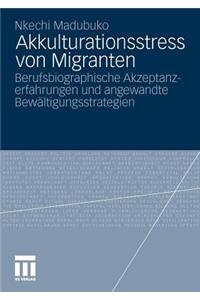 Akkulturationsstress Von Migranten