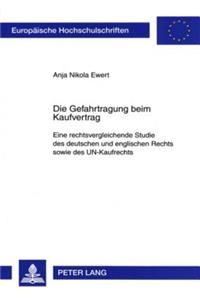 Die Gefahrtragung Beim Kaufvertrag