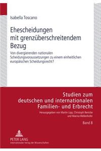 Ehescheidungen Mit Grenzueberschreitendem Bezug