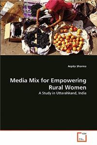 Media Mix for Empowering Rural Women