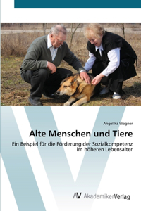 Alte Menschen und Tiere