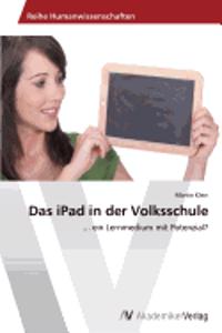 Das iPad in der Volksschule