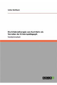 Erlebnistherapie von Kurt Hahn als Vorreiter der Erlebnispädagogik