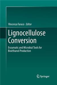 Lignocellulose Conversion