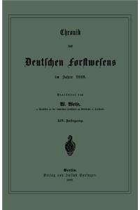 Chronik des Deutschen Forstwesens im Jahre 1888