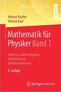 Mathematik Für Physiker Band 1