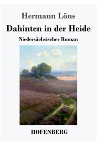 Dahinten in der Heide