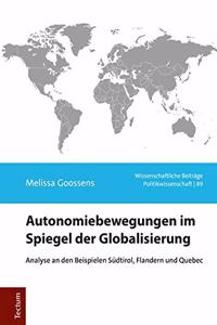 Autonomiebewegungen Im Spiegel Der Globalisierung