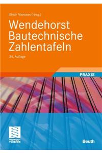 Wendehorst Bautechnische Zahlentafeln