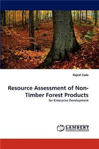 Resource Assessment of Non-Timber Forest Products